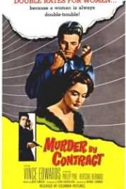 Убийца по контракту (1958) Murder by Contract