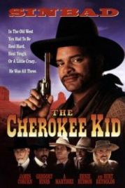 Чероки (1996) The Cherokee Kid