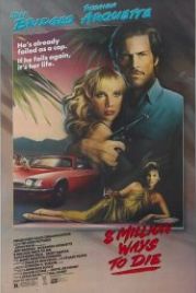 8 миллионов способов умереть (1986) 8 Million Ways to Die