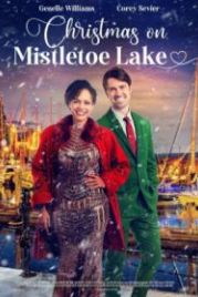 Рождество на Озере Омелы (2022) Christmas on Mistletoe Lake