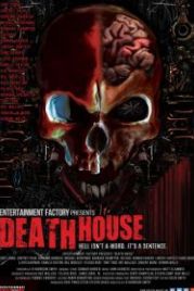 Дом смерти (2017) Death House