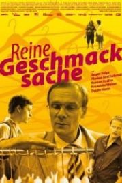 Жертвы моды (2007) Reine Geschmacksache
