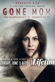 Пропавшая мать: Исчезновение Дженнифер Дулос (2021) Gone Mom