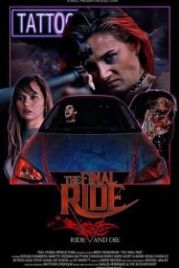Последняя поездка (2019) The Final Ride