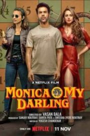 Моника, дорогая (2022) Monica O My Darling