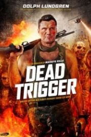 Осечка (2017) Dead Trigger
