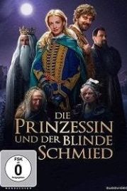 Принцесса и слепой кузнец (2018) O zakletém králi a odvázném Martinovi
