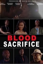 Кровавая жертва (2021) Blood Sacrifice
