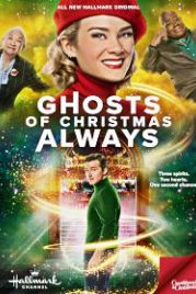 Призраки Рождества навсегда (2022) Ghosts of Christmas Always