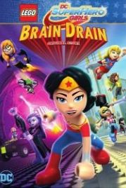 Lego DC: Супердевочки. Школа Суперзлодеев (2018) Lego DC Super Hero Girls: Super-Villain High