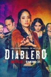 Диаблеро (2018) Diablero