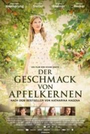 Вкус яблочных семян (2013) Der Geschmack von Apfelkernen