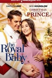 Рождество с принцем: Королевское дитя (2021) Christmas with a Prince: The Royal Baby