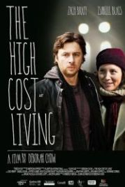 Высокая цена жизни (2010) The High Cost of Living