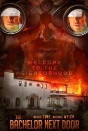 Холостяк по соседству (2017) The Bachelor Next Door