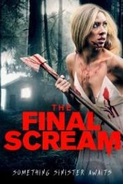 Последний крик (2019) The Final Scream