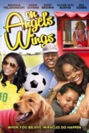 На крыльях ангела (2014) On Angel's Wings