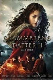 Пробуждающая совесть 2: Дар змеи (2019) Skammerens Datter II: Slangens Gave