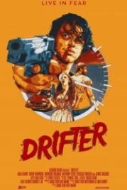 Дрифтер (2016) Drifter
