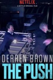 Деррен Браун: Толчок (2018) Derren Brown: The Push