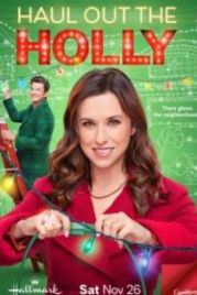 Устроим Рождество (2022) Haul out the Holly