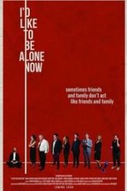 Я хотел бы побыть один (2019) I'd Like to Be Alone Now