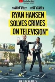 Райан Хансен раскрывает преступления на телевидении (2017) Ryan Hansen Solves Crimes on Television