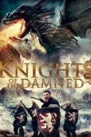 Рыцари проклятья (2017) Knights of the Damned