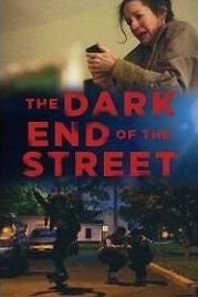 Тёмная сторона улицы (2020) The Dark End of the Street