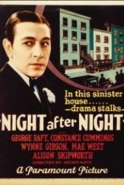 Ночь за ночью (1932) Night After Night