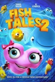 Рыбьи истории 2 (2017) Fishtales 2