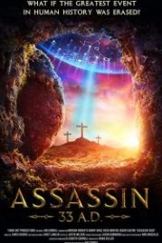 Ассасин из будущего / Чёрная пасха (2020) Assassin 33 A.D. / Black Easter