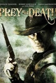 Охота за мертвецом (2015) Prey for Death