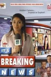 Сенсация (2007) It's Breaking News