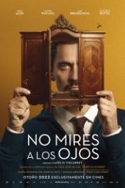 Не смотри в глаза (2022) No mires a los ojos
