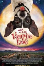 Пес-вампир (2012) Vampire Dog