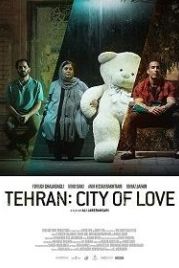 Тегеран — город любви (2019) Tehran: City of Love