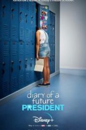Дневник будущей женщины-президента (2020) Diary of a Future President