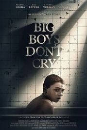 Большие мальчики не плачут (2020) Big Boys Don't Cry