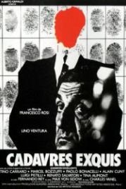 Сиятельные трупы (1975) Cadaveri eccellenti