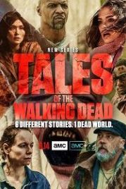 Истории ходячих мертвецов (2022) Tales of the Walking Dead