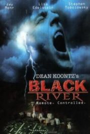 Черная река (2001) Black River
