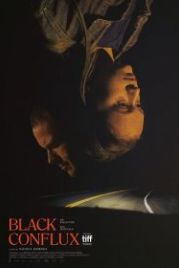 Чёрное слияние (2019) Black Conflux