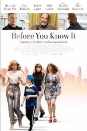 Прежде чем ты узнаешь (2019) Before You Know It