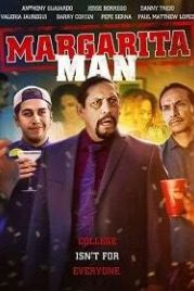 Маргаритамен (2019) The Margarita Man