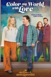 Раскрась мой мир любовью (2022) Color My World with Love
