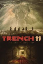Траншея 11 (2017) Trench 11