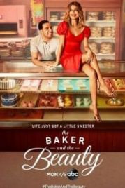 Пекарь и красавица (2020) The Baker and the Beauty