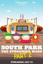 Южный Парк: Потоковые войны 2 (2022) South Park: The Streaming Wars 2