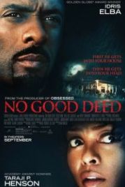 Никаких добрых дел (2014) No Good Deed